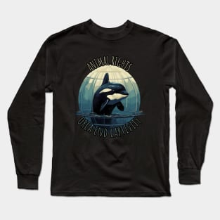 orca end captivity, animal rescuer, animal rights, gift present ideas Long Sleeve T-Shirt